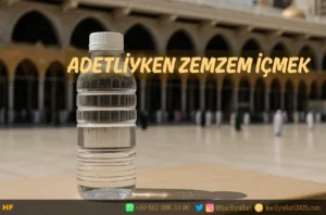 Adetliyken zemzem içilir mi, Adetliyken zemzem içmek, hayızlı zemzem içmek