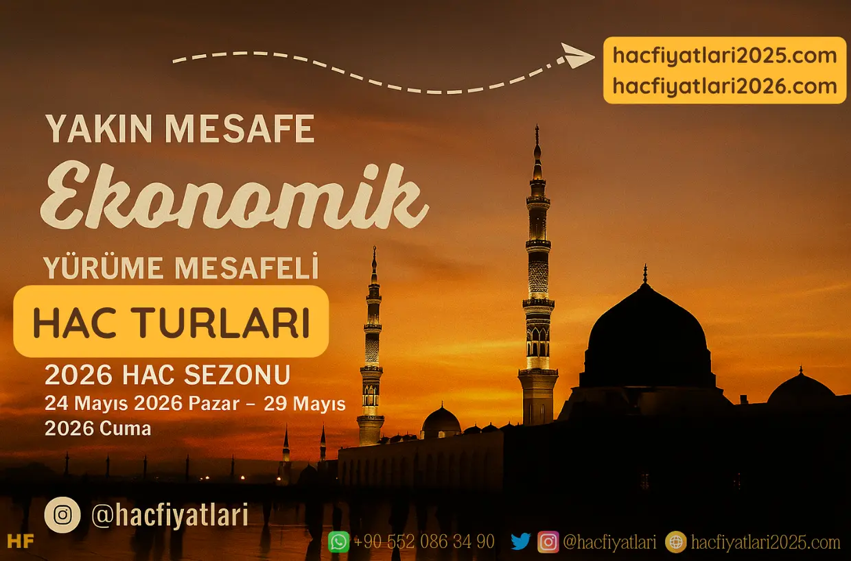 Ekonomik Hac Turları, VIP Hac Turları, Yürüme Mesafeli