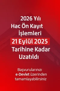 2026 hac için süre uzatıldı